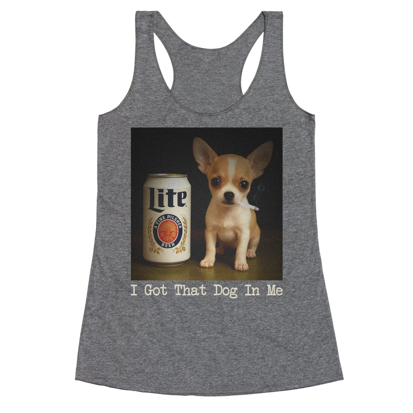 I Got That Dog In Me Shirt Racerback Tank
