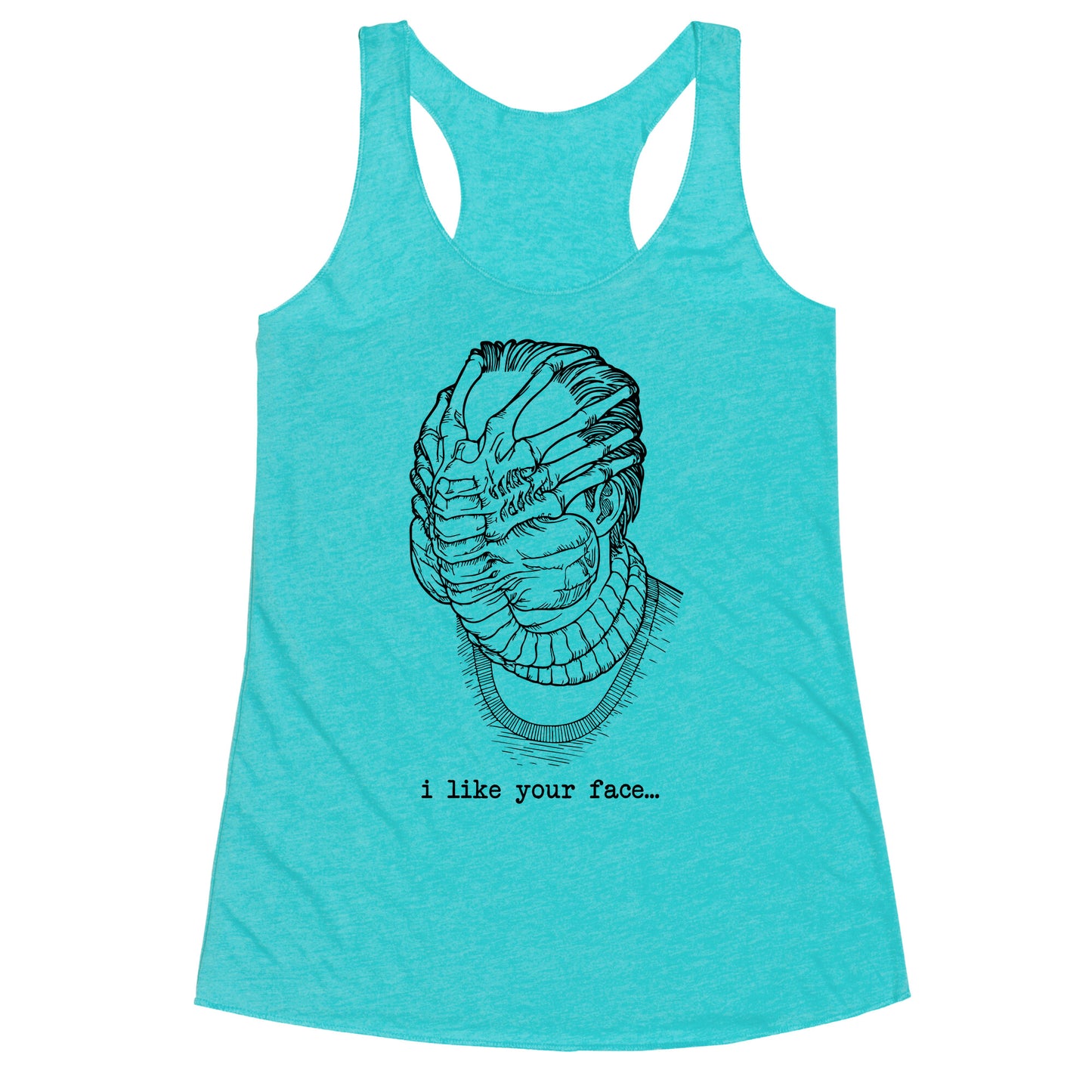 I Like Your Face Racerback Tank