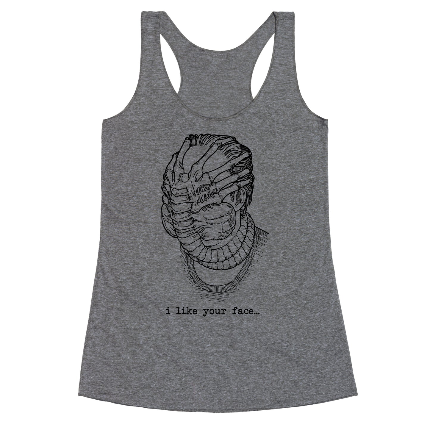 I Like Your Face Racerback Tank