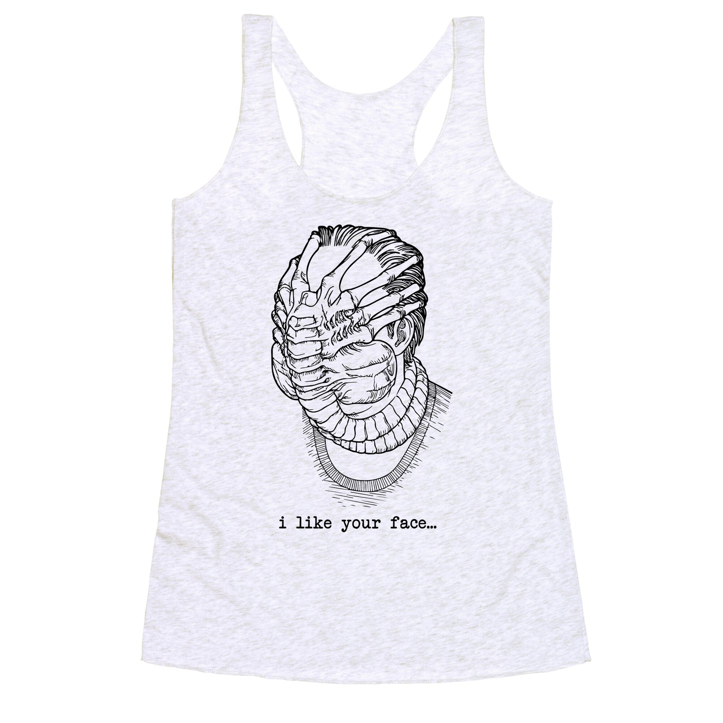 I Like Your Face Racerback Tank