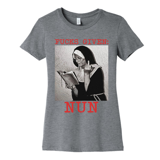Fucks Given: Nun Womens Cotton Tee