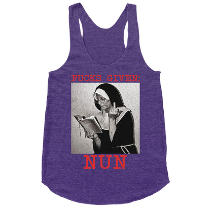 Fucks Given: Nun Racerback Tank