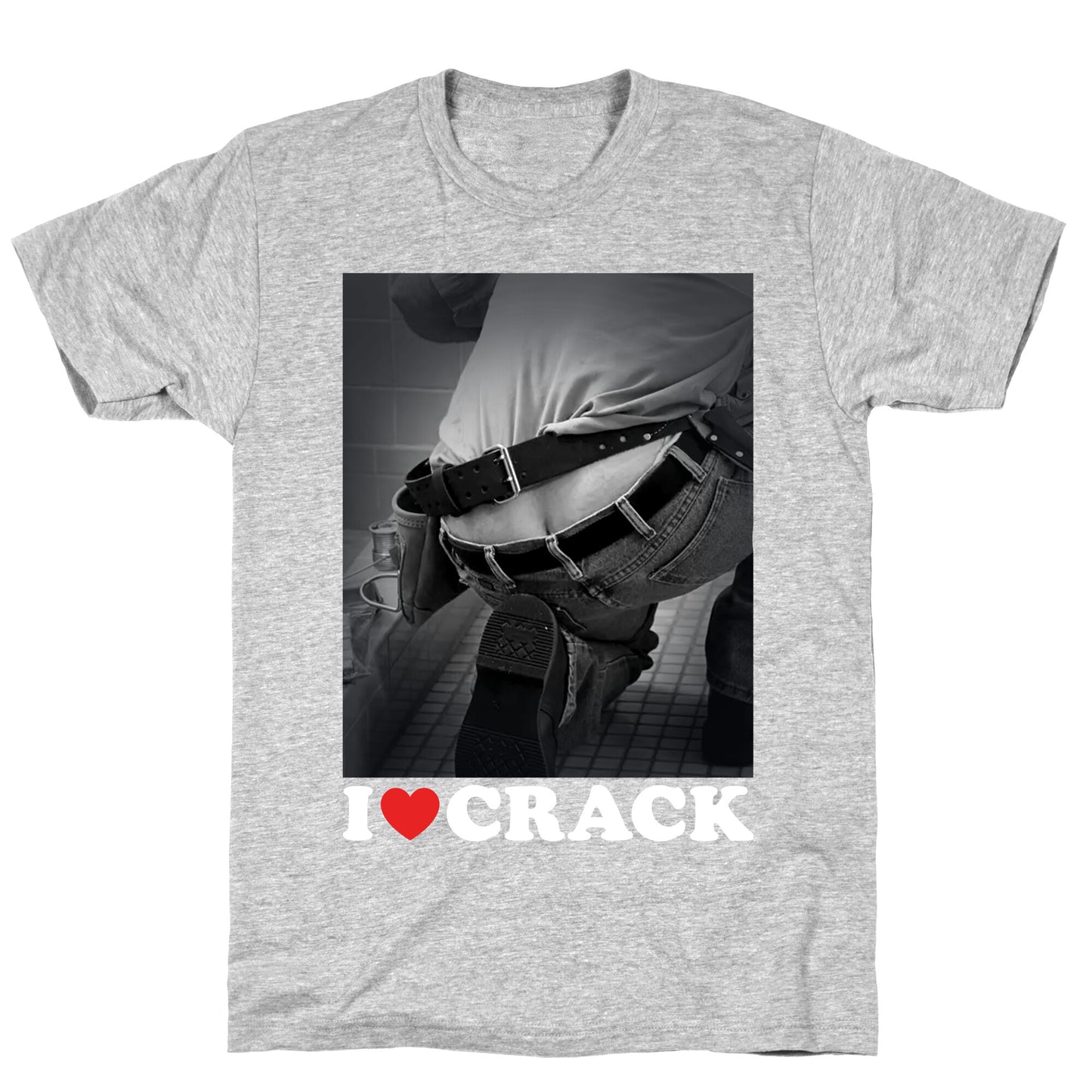 I Love Crack T-Shirt