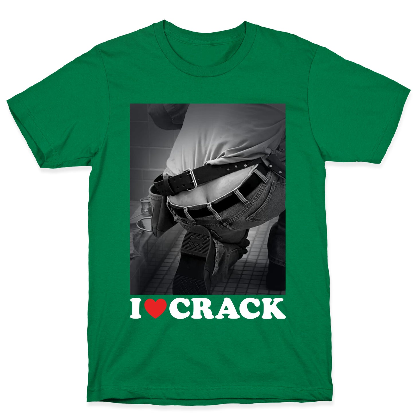 I Love Crack T-Shirt