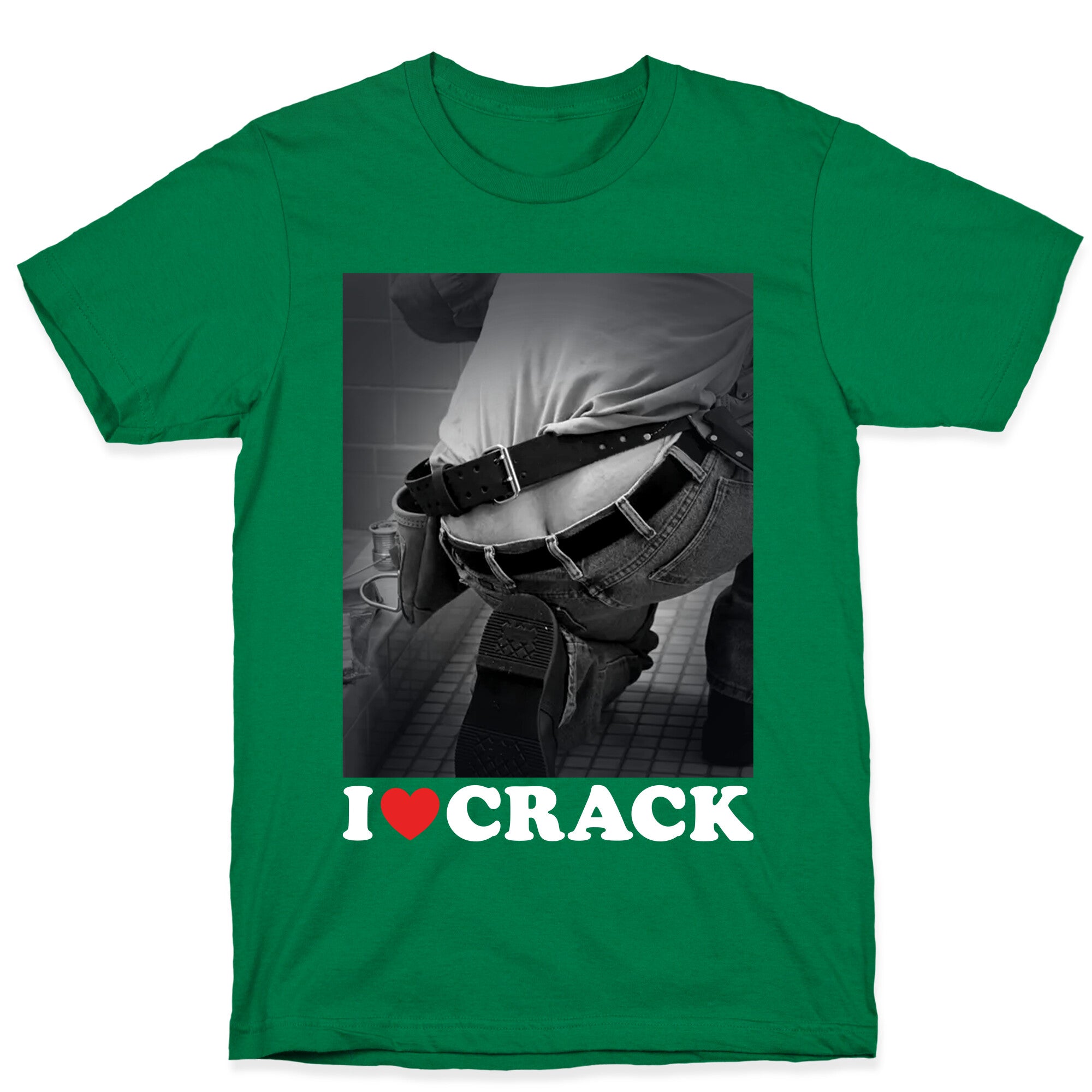 I Love Crack T-Shirt