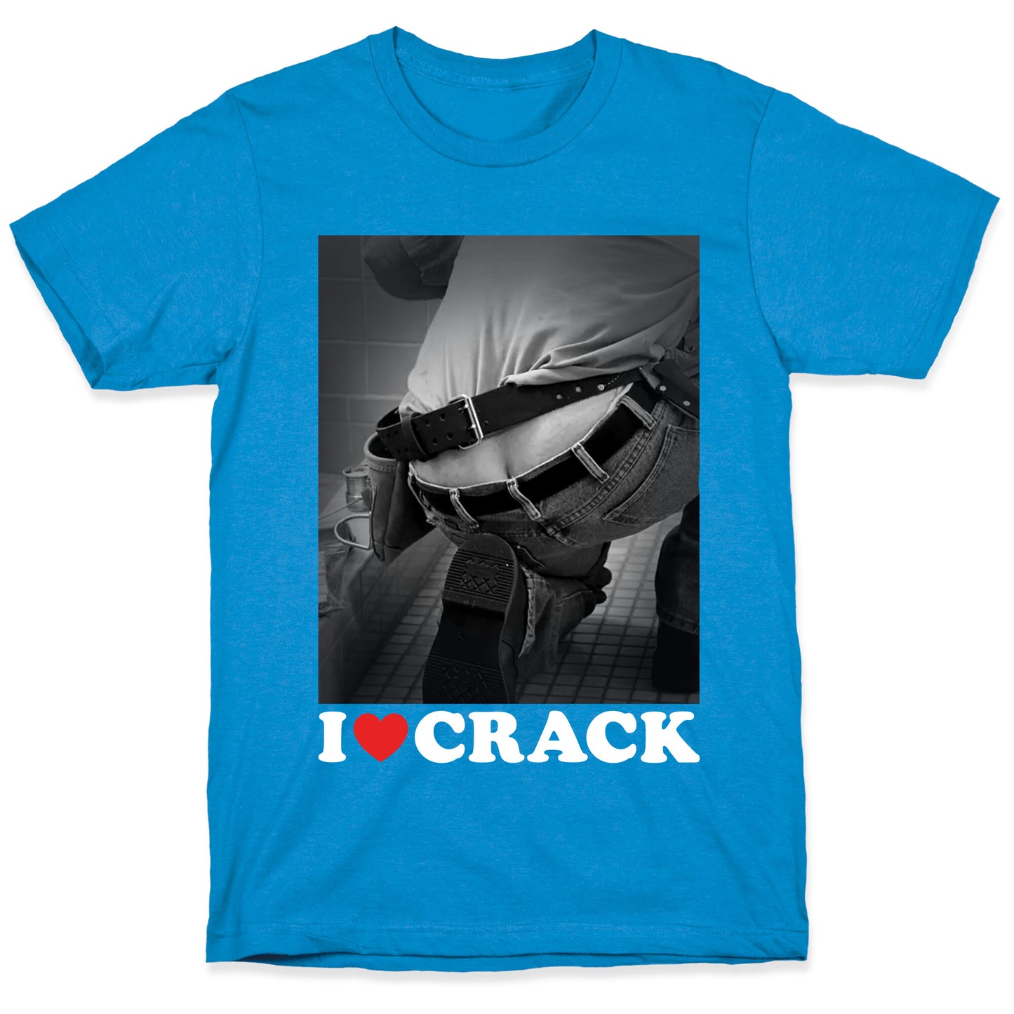 I Love Crack T-Shirt