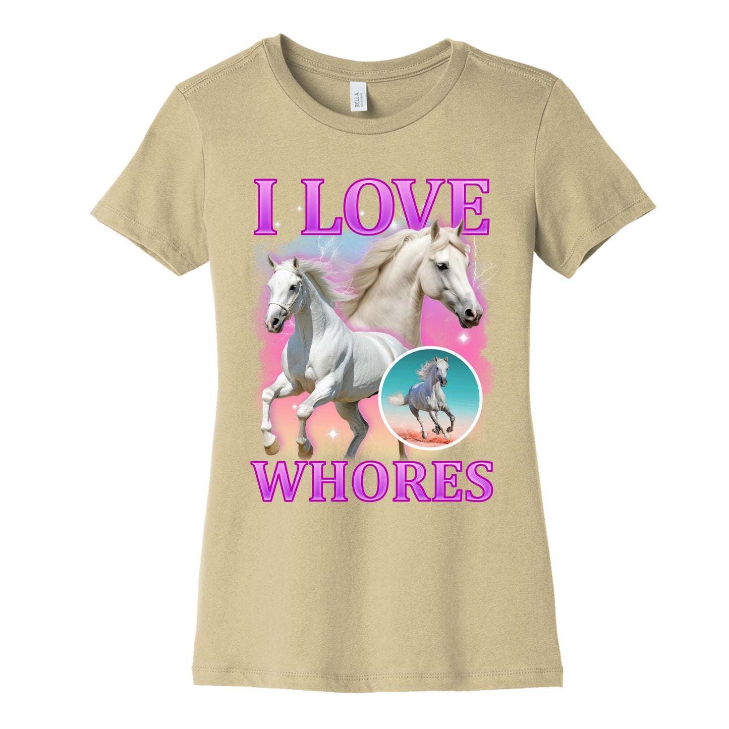 I Love Whores Womens Cotton Tee
