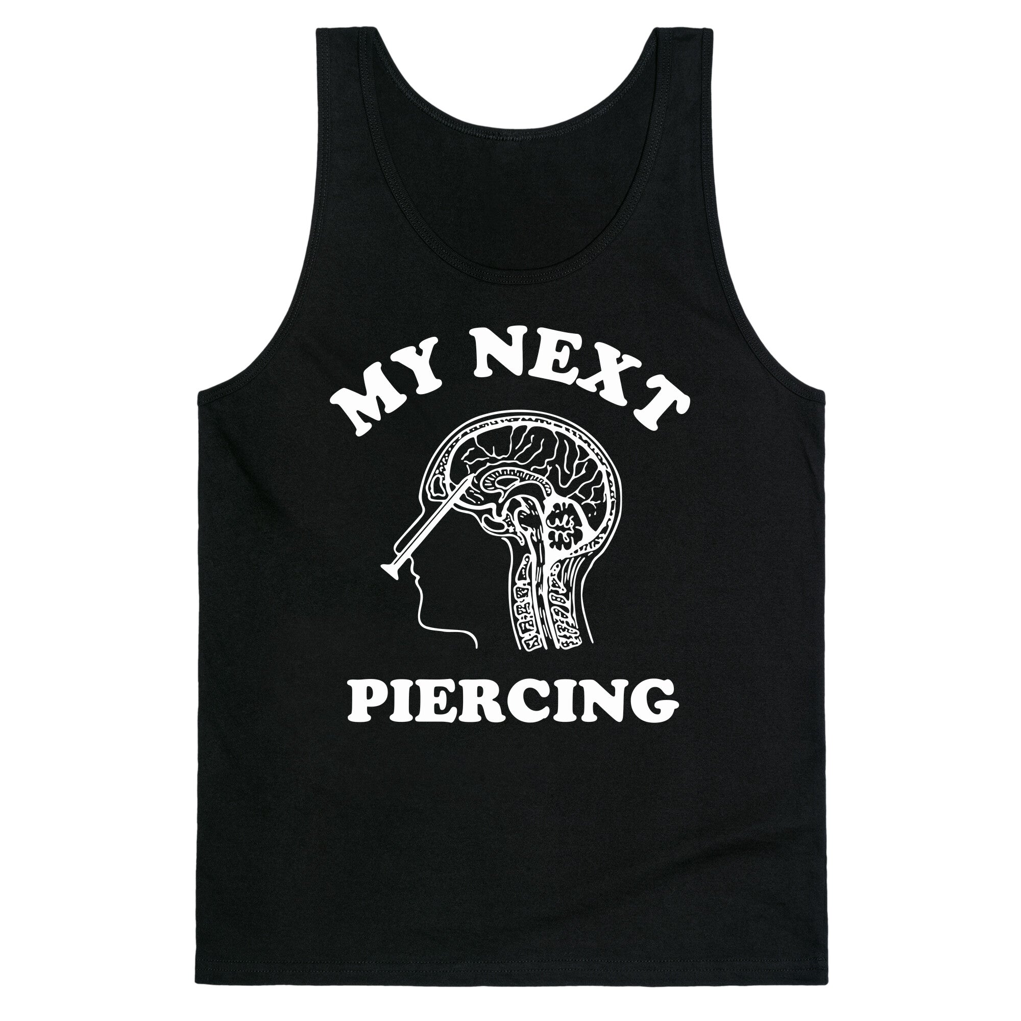 My Next Piercing Tank Top