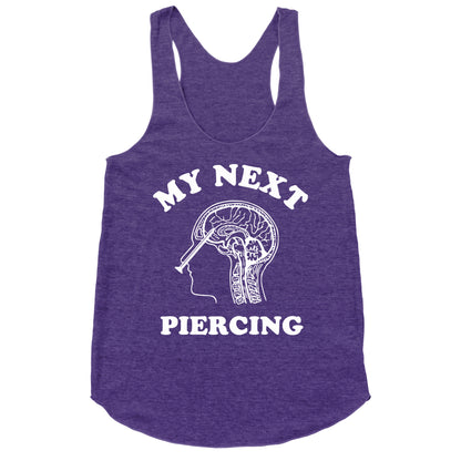 My Next Piercing Racerback Tank