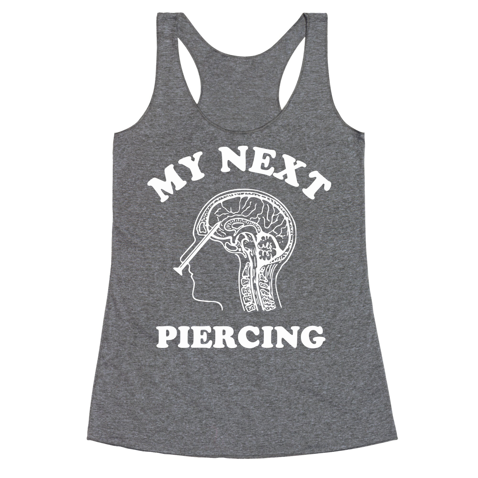 My Next Piercing Racerback Tank