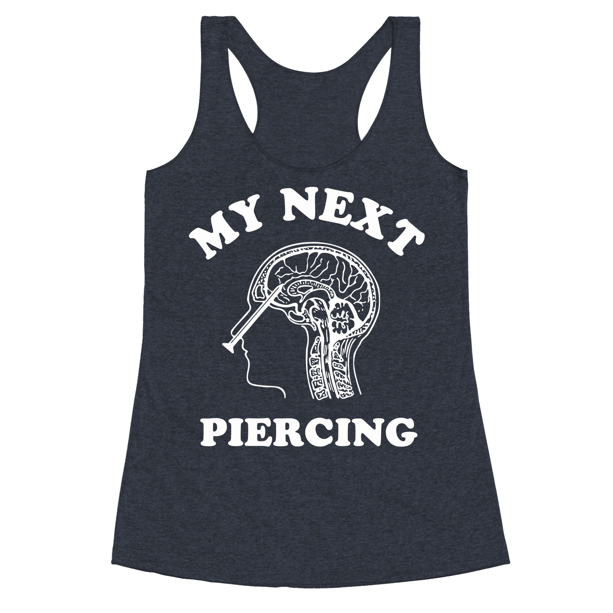 My Next Piercing Racerback Tank