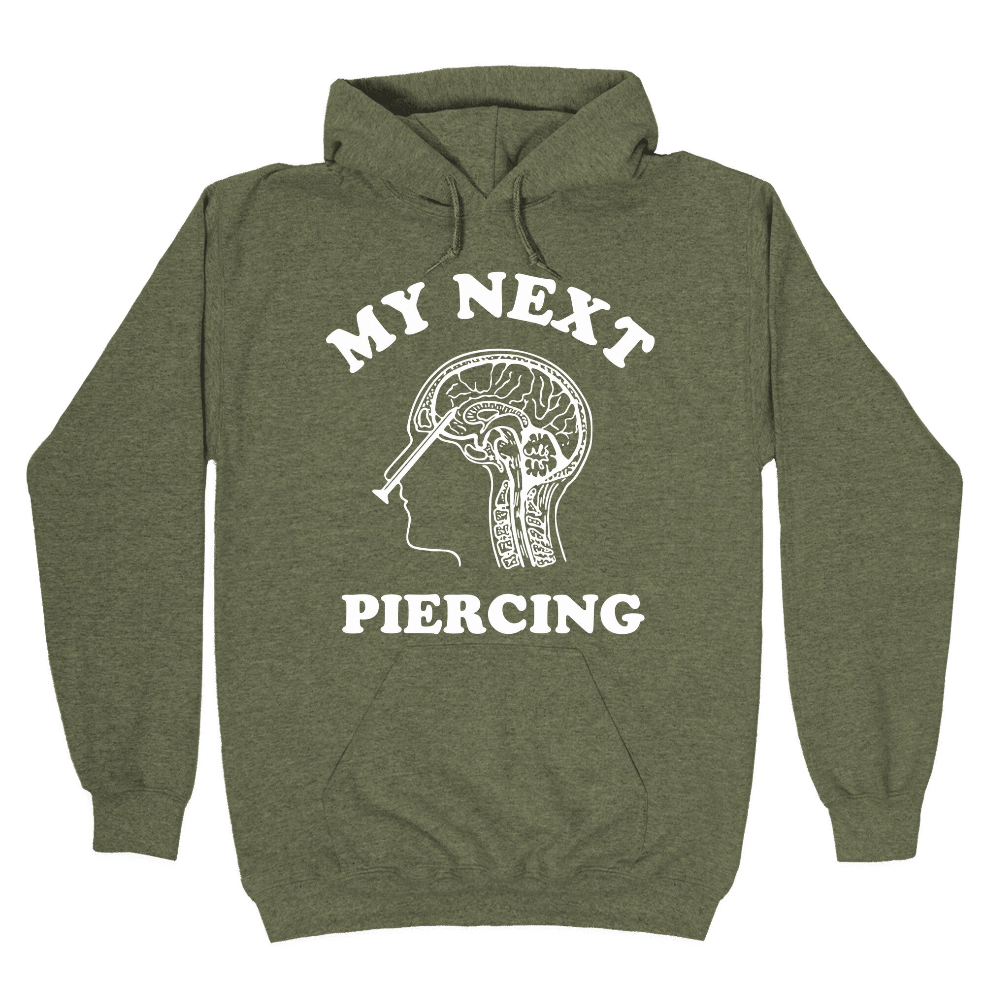 My Next Piercing Hoodie