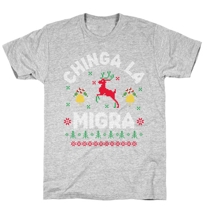 Chinga La Migra Christmas T-Shirt