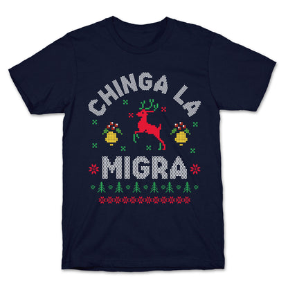 Chinga La Migra Christmas T-Shirt