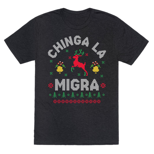 Chinga La Migra Christmas Unisex Triblend Tee