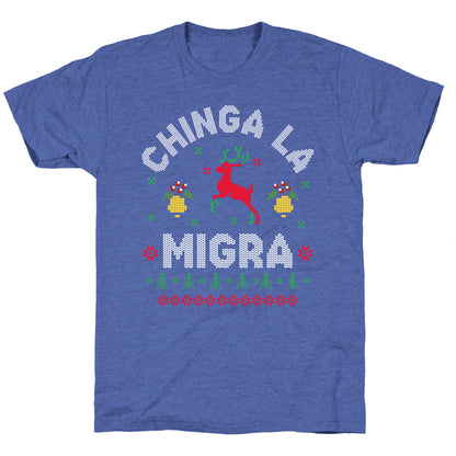 Chinga La Migra Christmas Unisex Triblend Tee