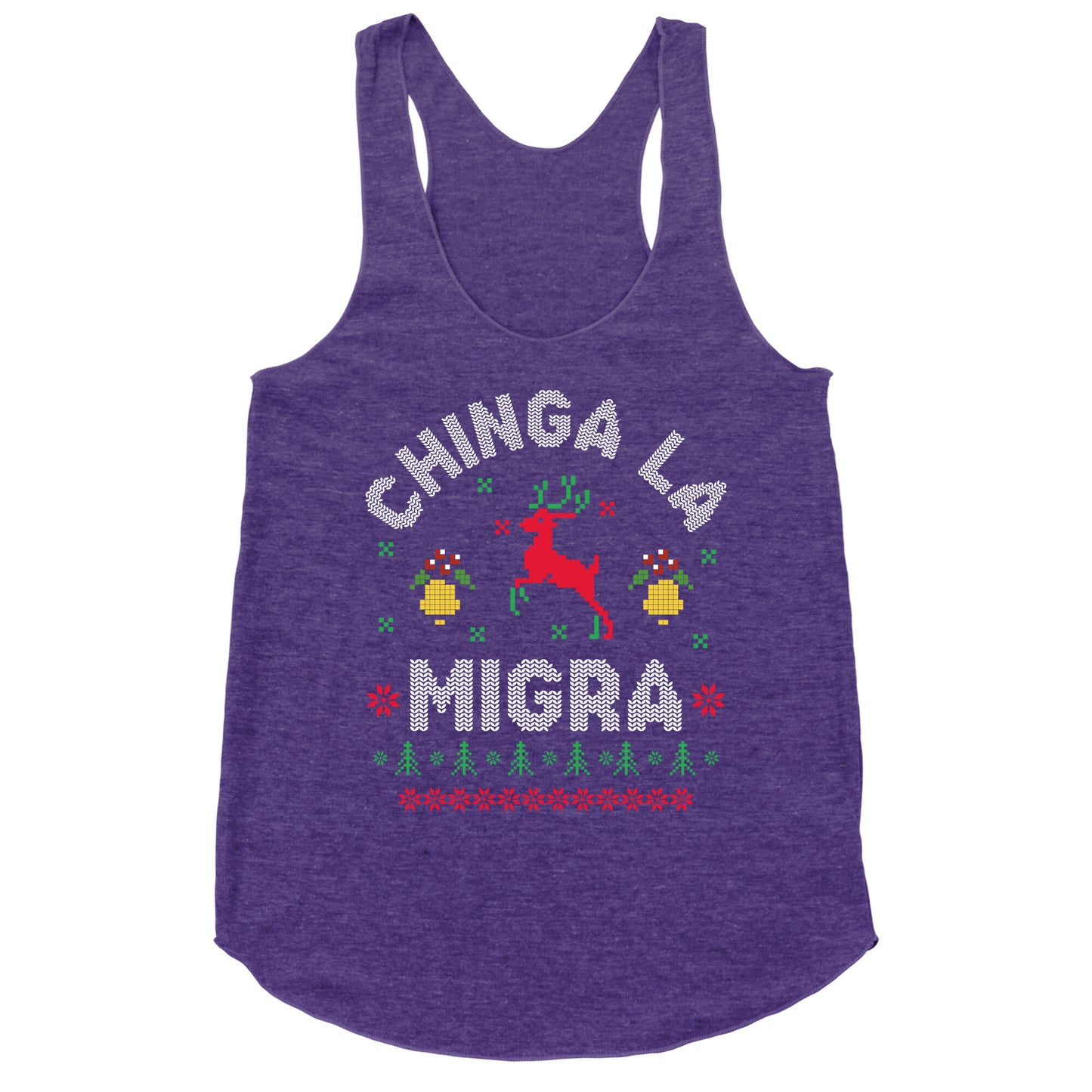 Chinga La Migra Christmas Racerback Tank