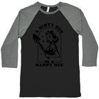 Dirty Hoe, Happy Hoe Baseball Tee