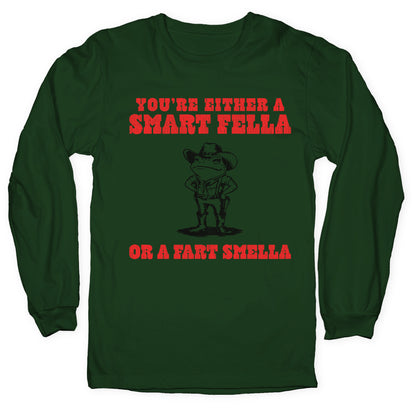 Fart Smella Longsleeve Tee
