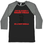 Fart Smella Baseball Tee