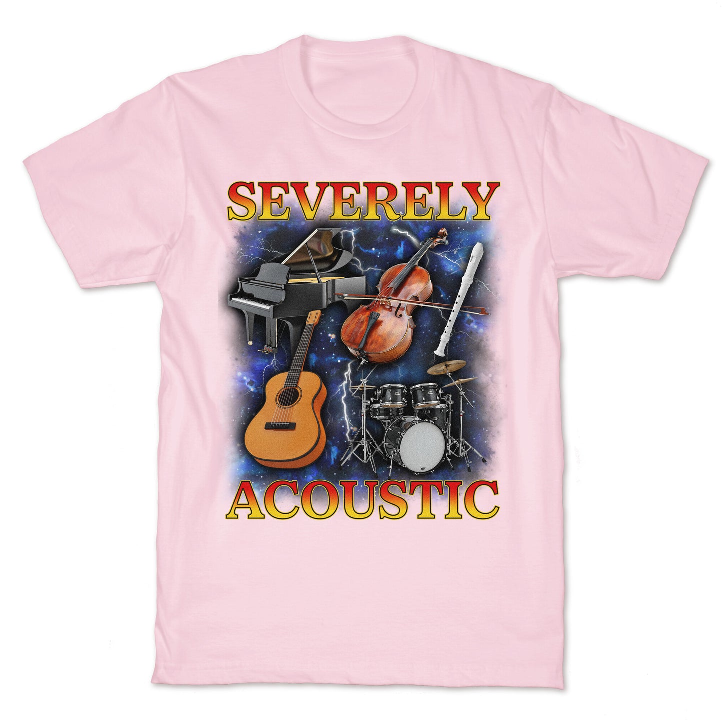 Severely Acoustic T-Shirt