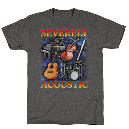 Severely Acoustic Unisex Triblend Tee
