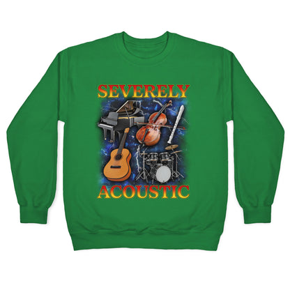 Severely Acoustic Crewneck Sweatshirt
