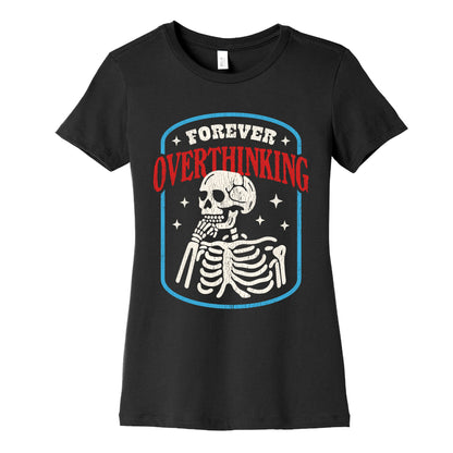 Overthinking Womens Cotton Tee