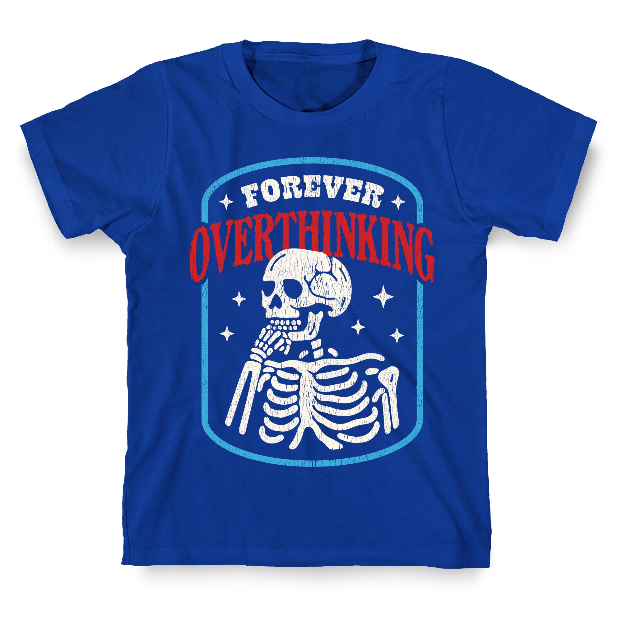 Overthinking T-Shirt