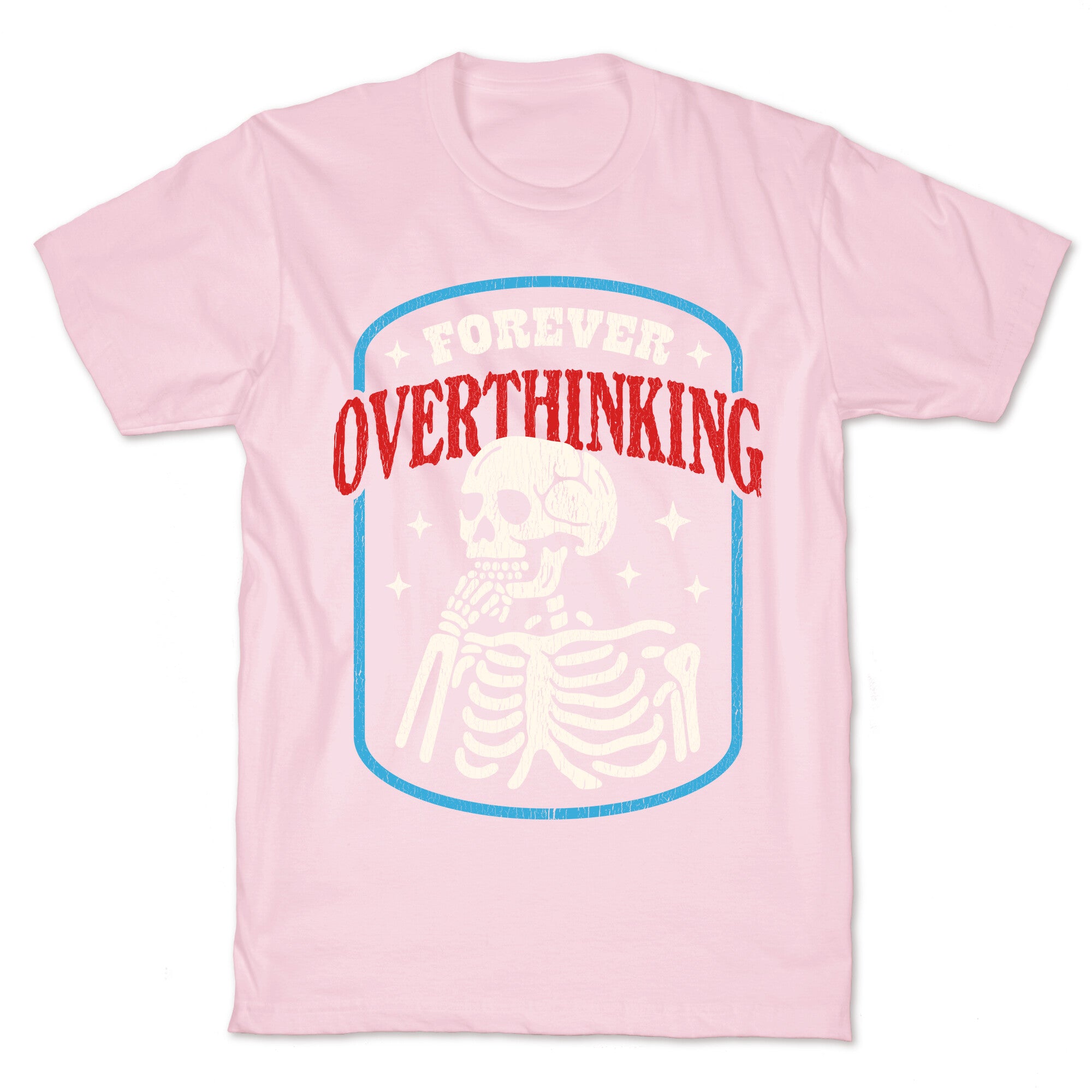 Overthinking T-Shirt