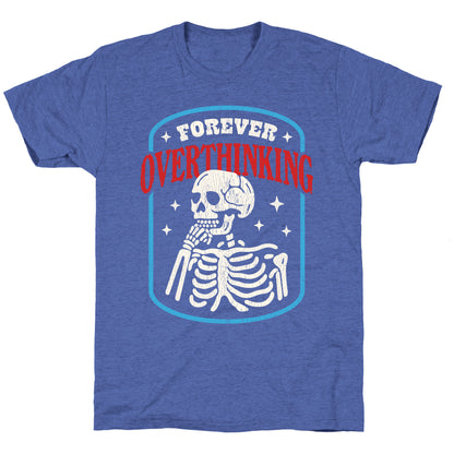 Overthinking Unisex Triblend Tee