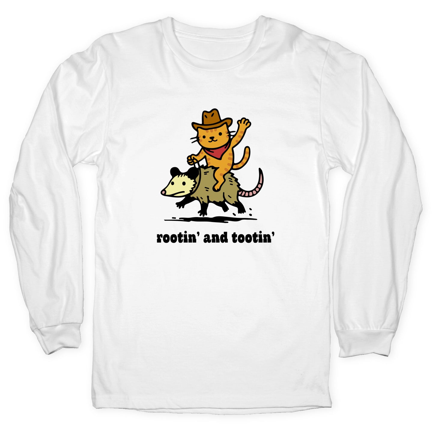 Rootin and Tootin Longsleeve Tee