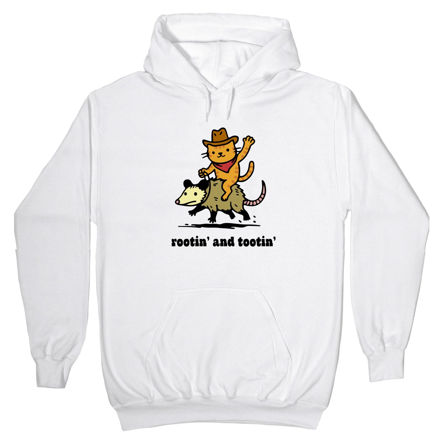 Rootin and Tootin Hoodie