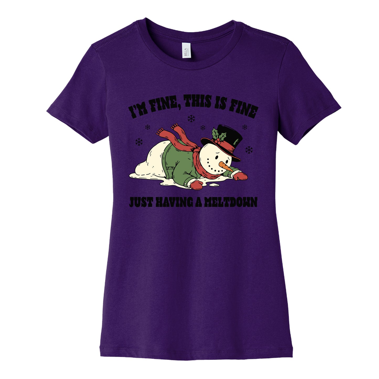 Just Having A Meltdown Womens Cotton Tee