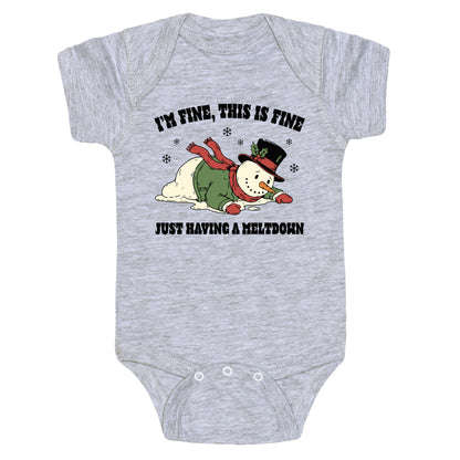 Just Having A Meltdown Baby One-Piece