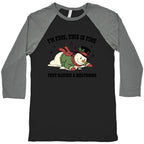 Just Having A Meltdown Baseball Tee