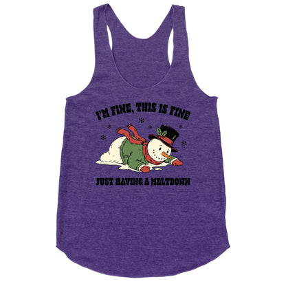Just Having A Meltdown Racerback Tank