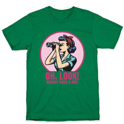 Nobody Gives A Shit T-Shirt