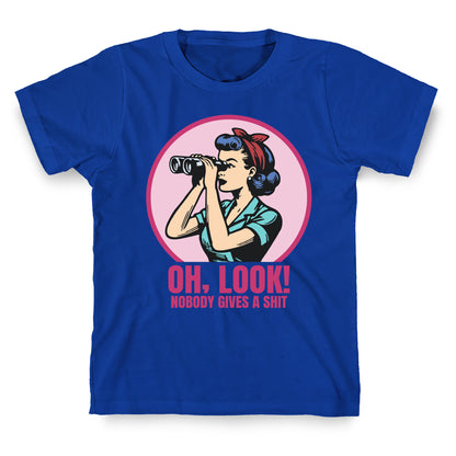 Nobody Gives A Shit T-Shirt