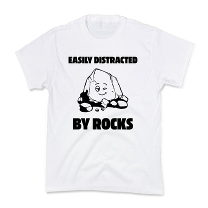Easily Distracted By Rocks Kids Tee