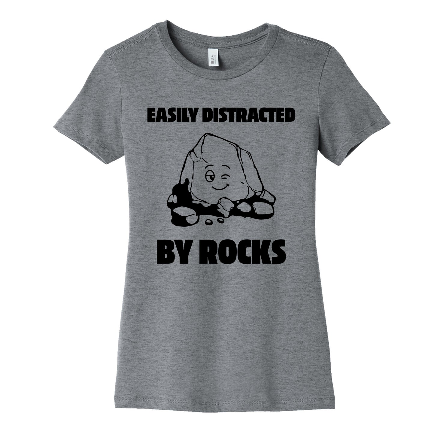 Easily Distracted By Rocks Womens Cotton Tee
