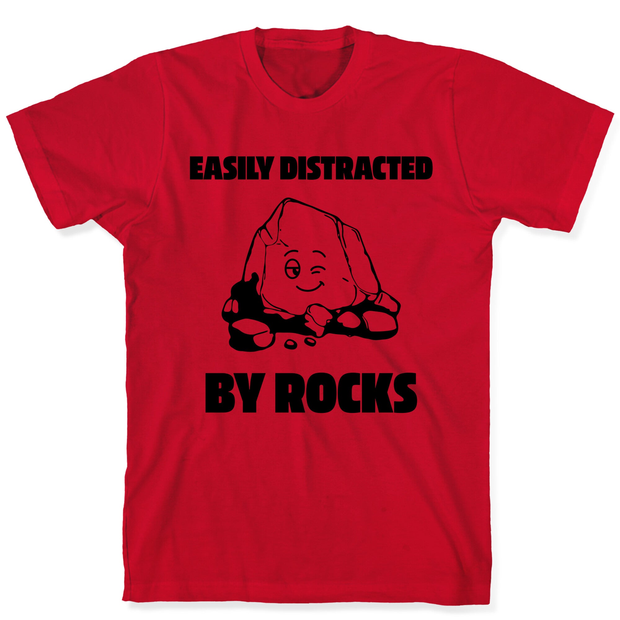 Easily Distracted By Rocks T-Shirt