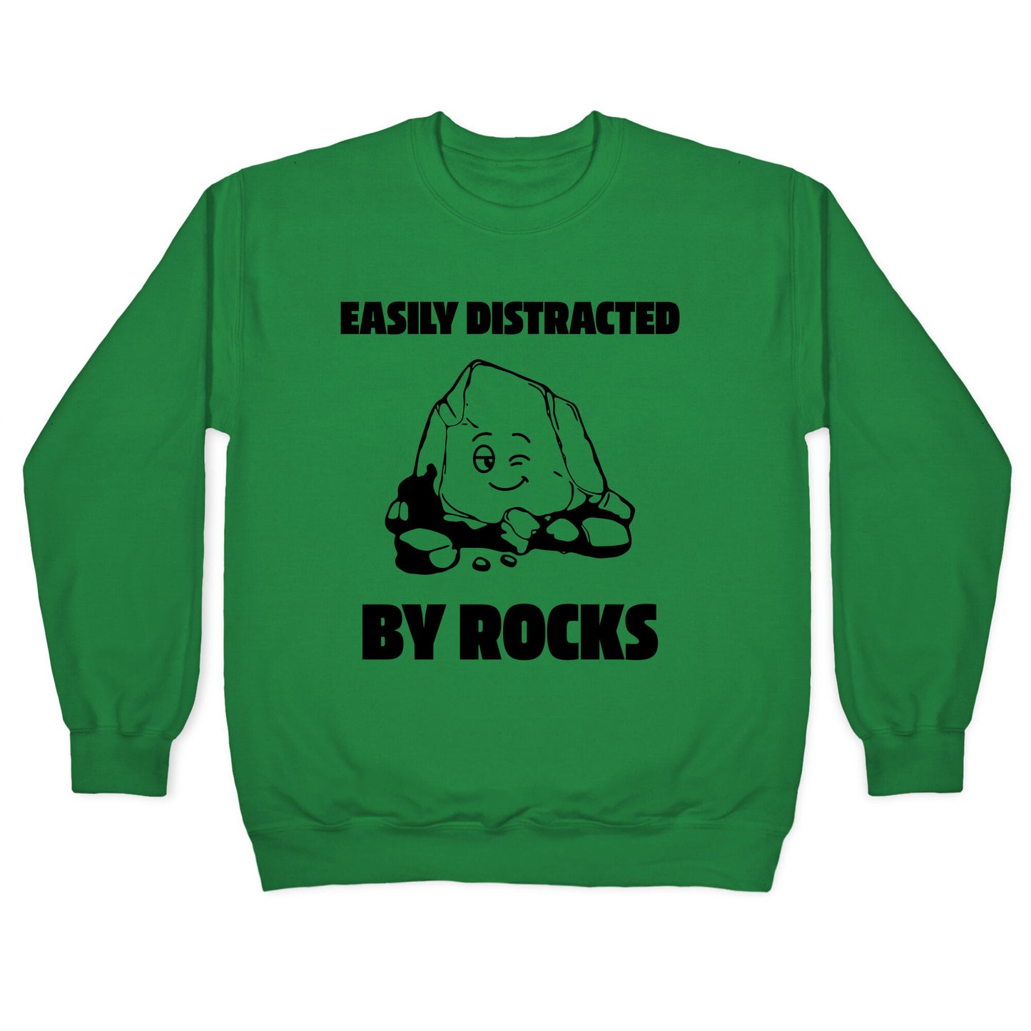 Easily Distracted By Rocks Crewneck Sweatshirt