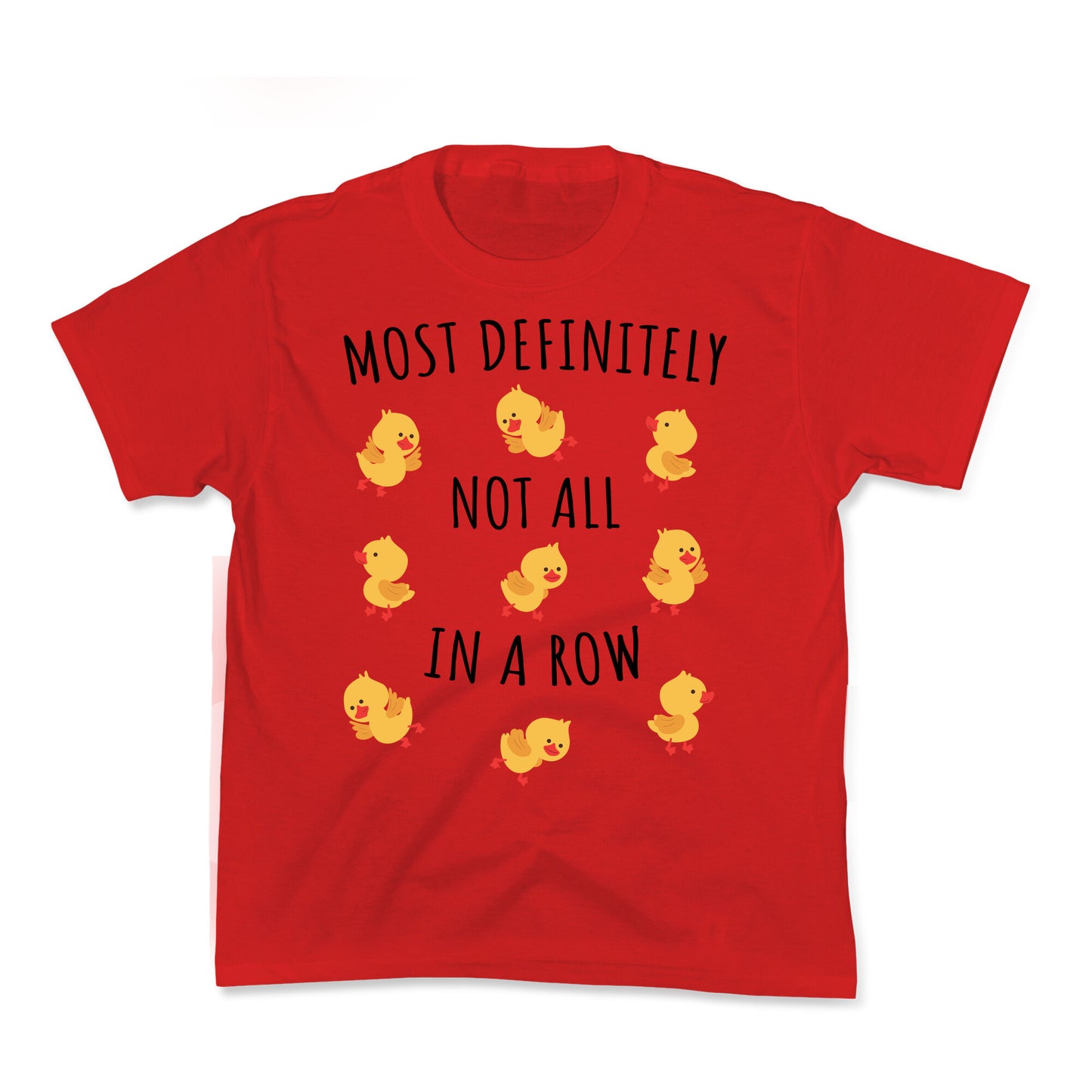 Not All In A Row Kids Tee