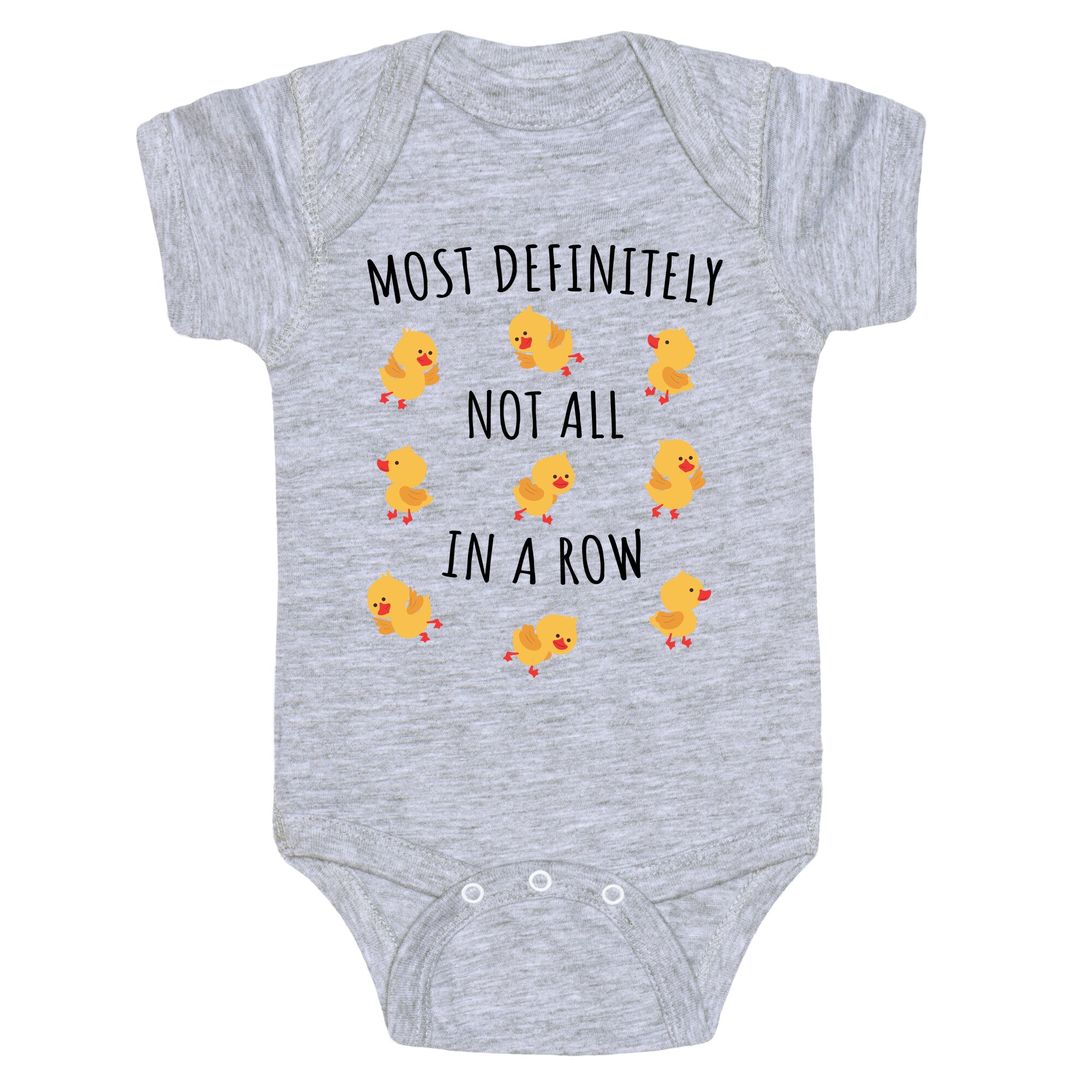 Not All In A Row Baby One-Piece