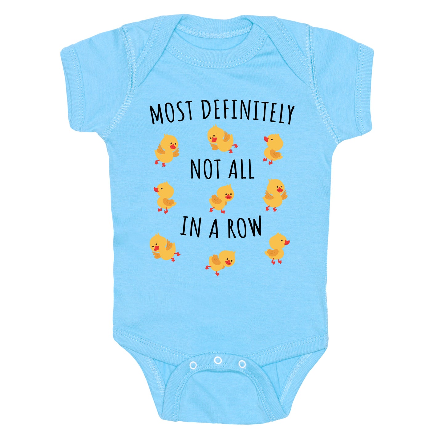 Not All In A Row Baby One-Piece