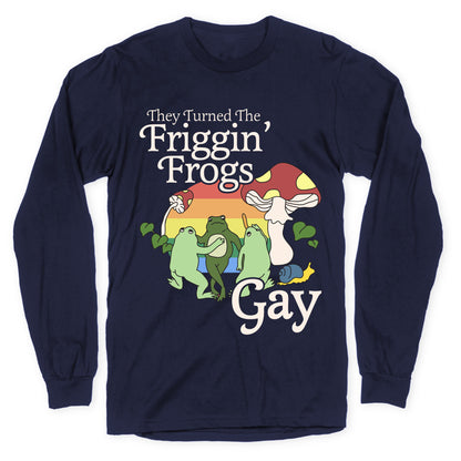 Gay Frogs Longsleeve Tee