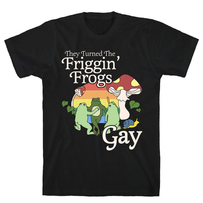 Gay Frogs T-Shirt