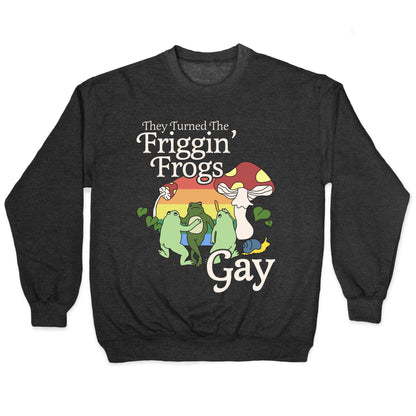 Gay Frogs Crewneck Sweatshirt