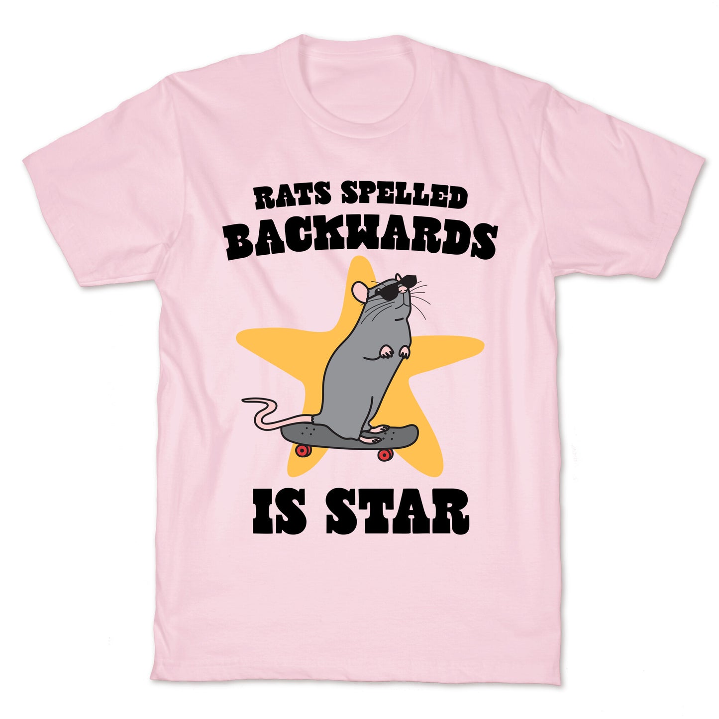Rats Spelled Backwards is STAR T-Shirt